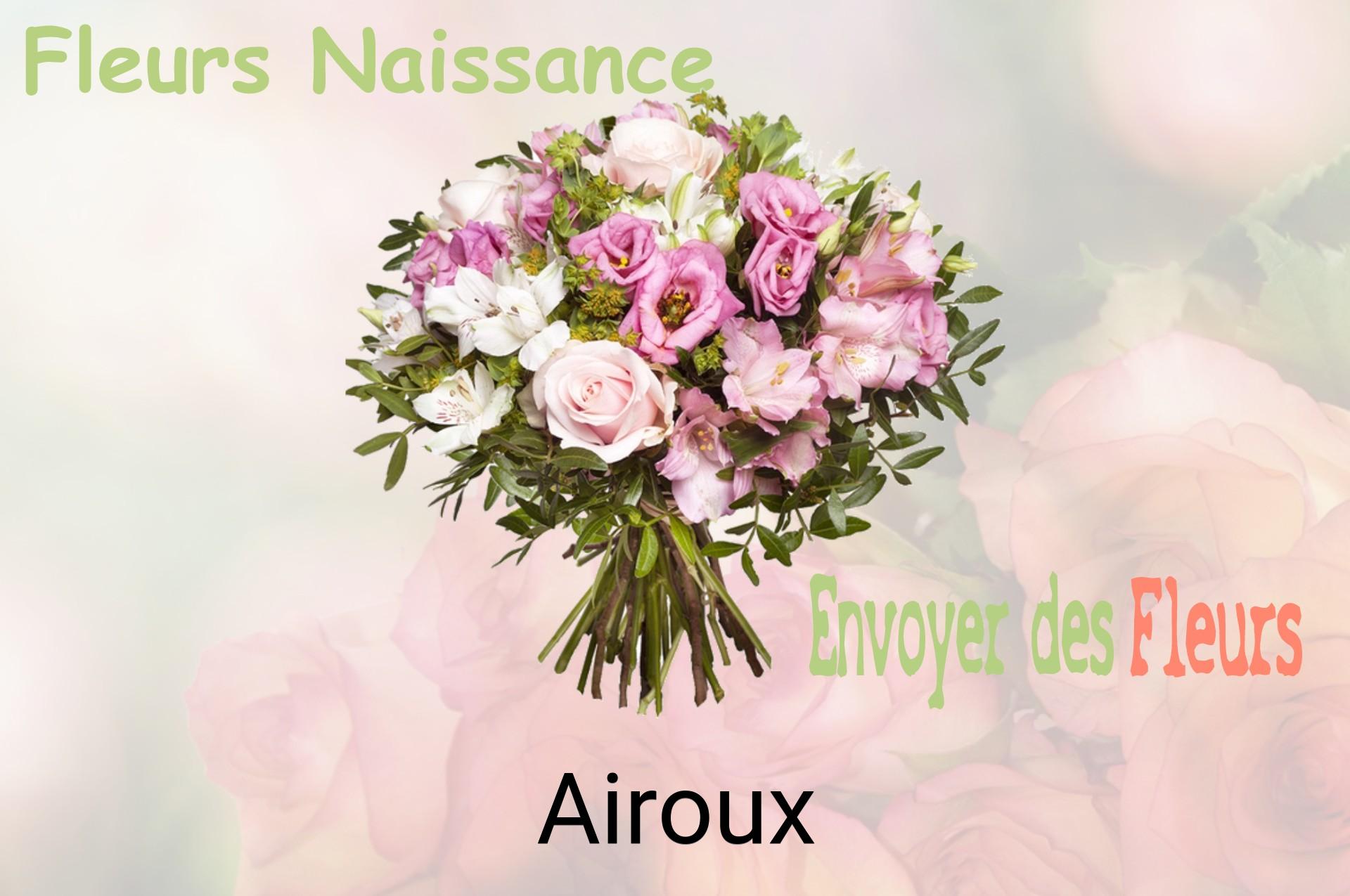 Bouquet de fleurs de naissance livré à Airoux